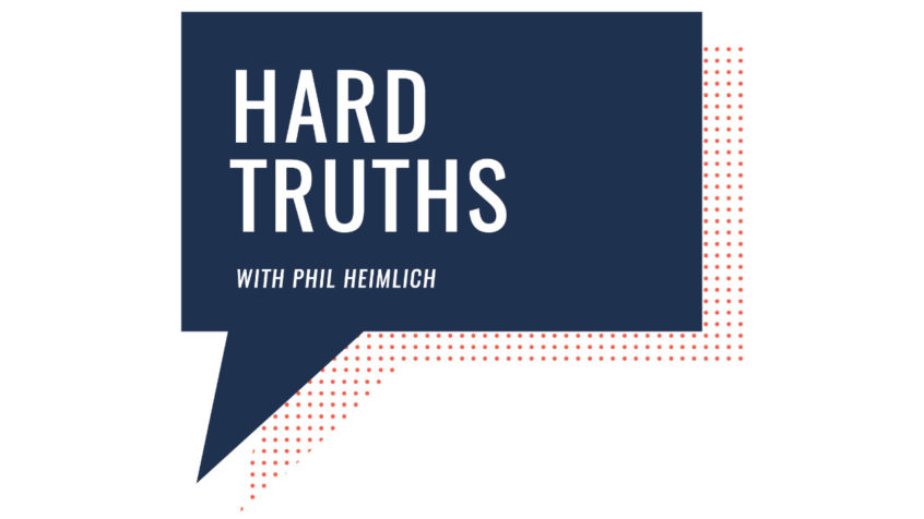 Hard Truths with Phil Heimlich